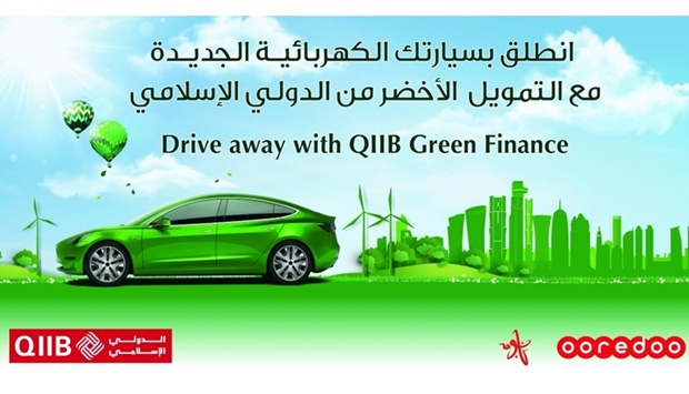 QIIB Green has launched its features-packed u2018Green Financingu2019 offer for electric and hybrid vehicles in line with the banku2019s commitment to sustainability and contribute to a carbon neutral environment.